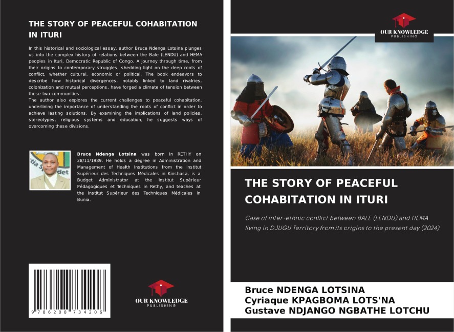 THE STORY OF PEACEFUL COHABITATION IN ITURI: Case of inter-ethnic conflict between BALE (LENDU) and HEMA living in DJUGU Territory from its origins to the present day (2024)