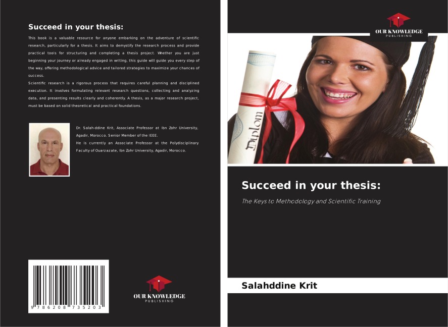 Succeed in your thesis:: The Keys to Methodology and Scientific Training