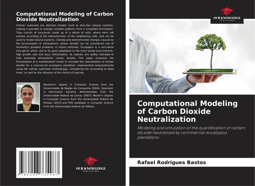 Computational Modeling of Carbon Dioxide Neutralization: Modeling and simulation of the quantification of carbon dioxide neutralized by commercial eucalyptus plantations