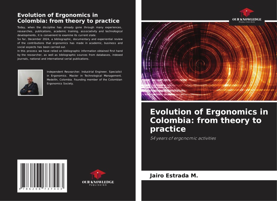 Evolution of Ergonomics in Colombia: from theory to practice: 54 years of ergonomic activities