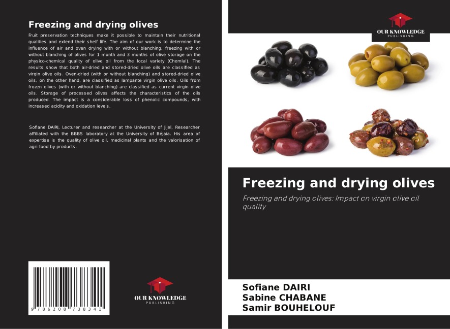 Freezing and drying olives: Freezing and drying olives: Impact on virgin olive oil quality