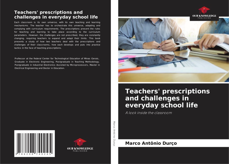 Teachers prescriptions and challenges in everyday school life: A look inside the classroom