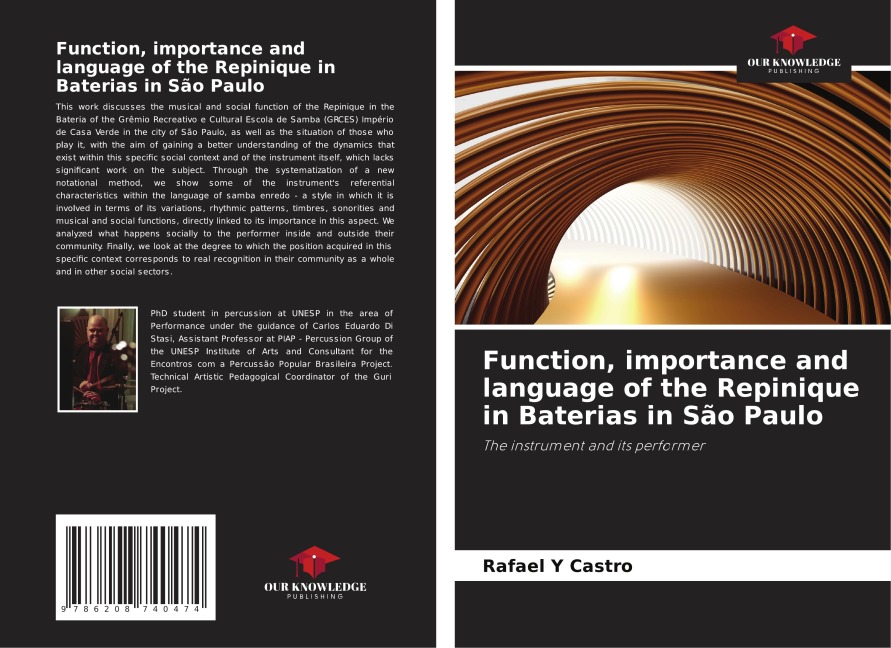 Function, importance and language of the Repinique in Baterias in São Paulo: The instrument and its performer