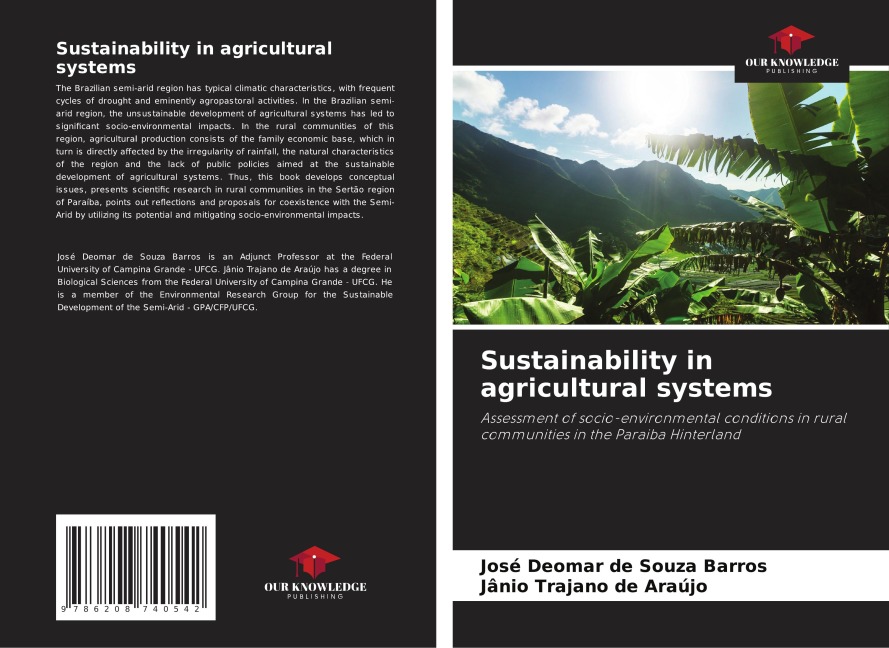 Sustainability in agricultural systems: Assessment of socio-environmental conditions in rural communities in the Paraiba Hinterland