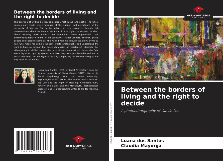 Between the borders of living and the right to decide: A photoethnography of Vila da Paz