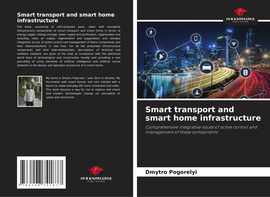 Smart transport and smart home infrastructure: Comprehensive integrative issues of active control and management of these components
