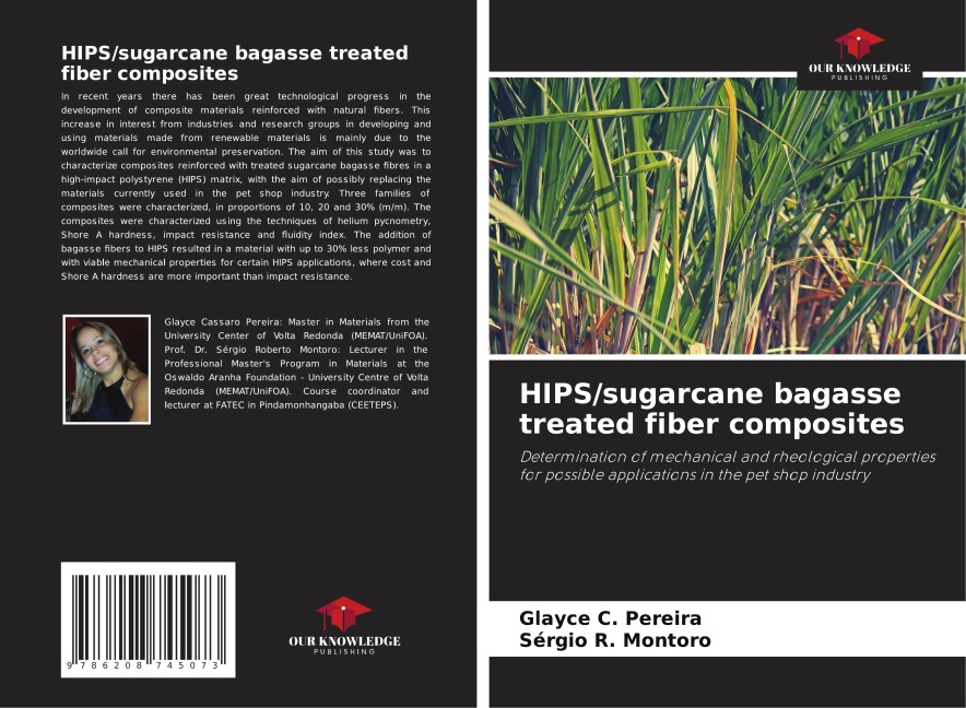 HIPS/sugarcane bagasse treated fiber composites: Determination of mechanical and rheological properties for possible applications in the pet shop industry