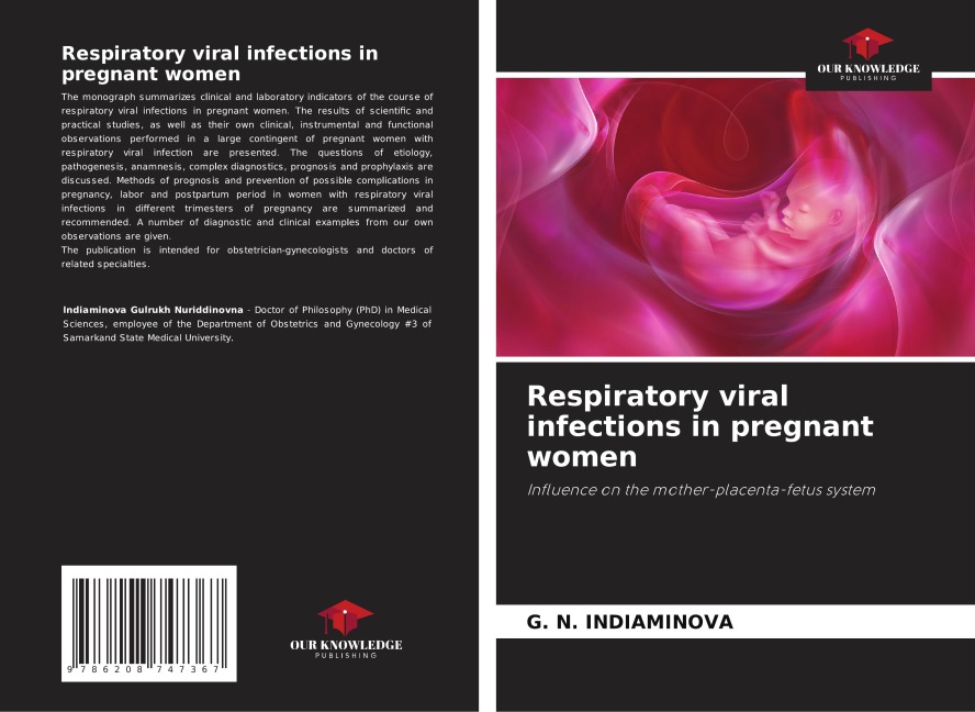 Respiratory viral infections in pregnant women: Influence on the mother-placenta-fetus system