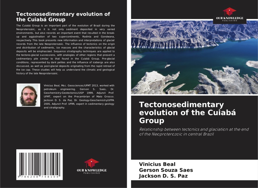 Tectonosedimentary evolution of the Cuiabá Group: Relationship between tectonics and glaciation at the end of the Neoproterozoic in central Brazil