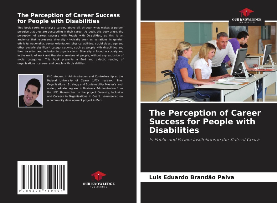 The Perception of Career Success for People with Disabilities: In Public and Private Institutions in the State of Ceará