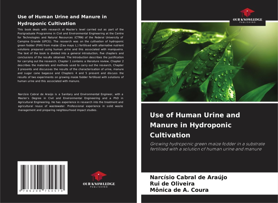 Use of Human Urine and Manure in Hydroponic Cultivation: Growing hydroponic green maize fodder in a substrate fertilised with a solution of human urine and manure
