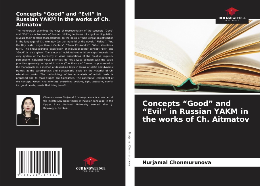 Concepts Good and Evil in Russian YAKM in the works of Ch. Aitmatov