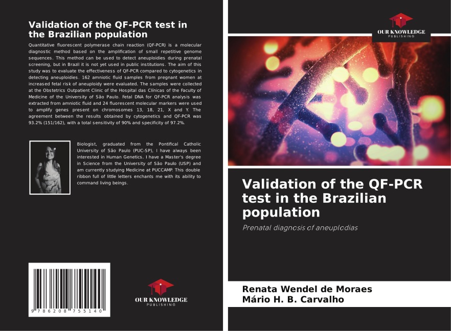 Validation of the QF-PCR test in the Brazilian population: Prenatal diagnosis of aneuplodias