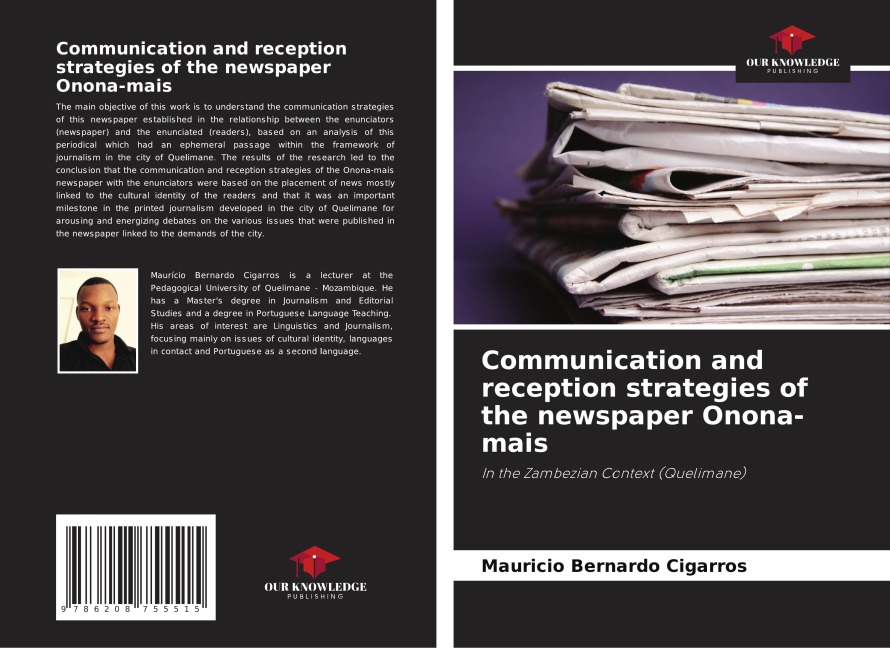 Communication and reception strategies of the newspaper Onona-mais: In the Zambezian Context (Quelimane)
