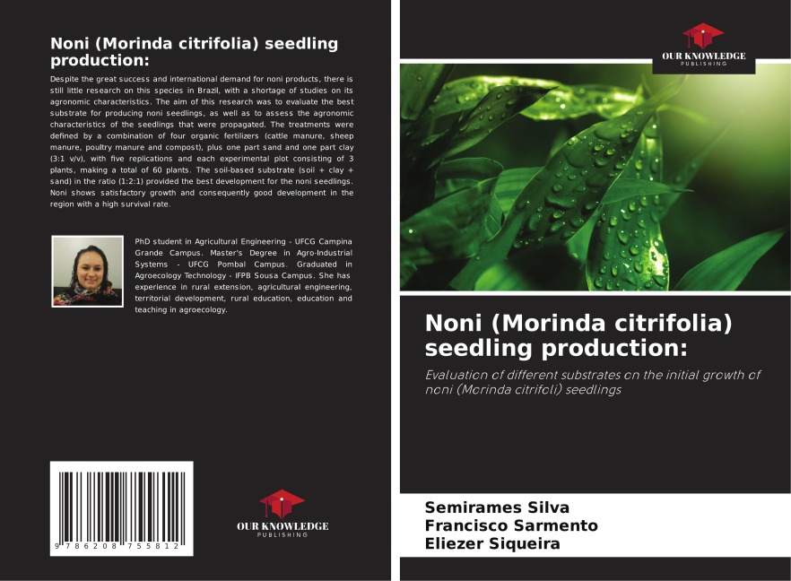 Noni (Morinda citrifolia) seedling production:: Evaluation of different substrates on the initial growth of noni (Morinda citrifoli) seedlings