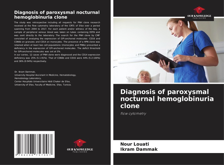 Diagnosis of paroxysmal nocturnal hemoglobinuria clone: flow cytometry