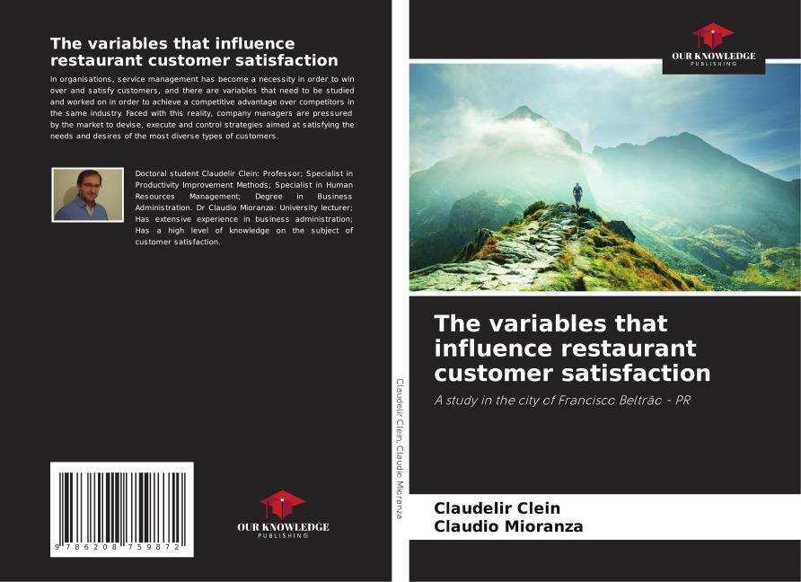 The variables that influence restaurant customer satisfaction: A study in the city of Francisco Beltrão - PR