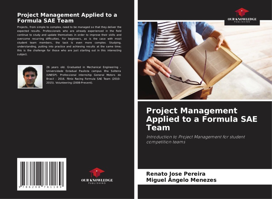 Project Management Applied to a Formula SAE Team: Introduction to Project Management for student competition teams