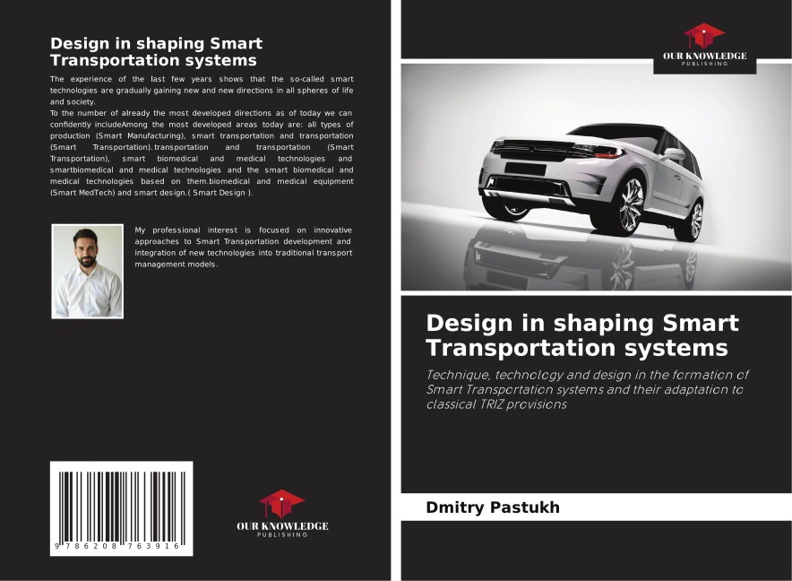Design in shaping Smart Transportation systems: Technique, technology and design in the formation of Smart Transportation systems and their adaptation to classical TRIZ provisions