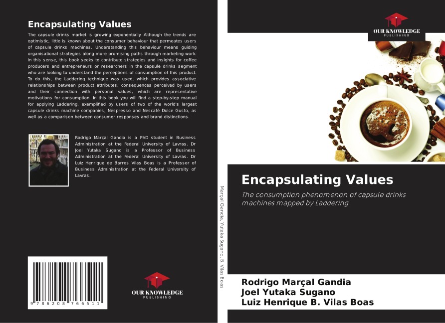 Encapsulating Values: The consumption phenomenon of capsule drinks machines mapped by Laddering
