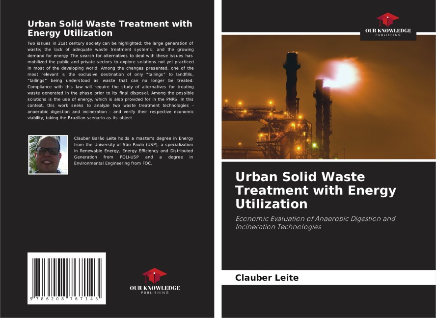 Urban Solid Waste Treatment with Energy Utilization: Economic Evaluation of Anaerobic Digestion and Incineration Technologies