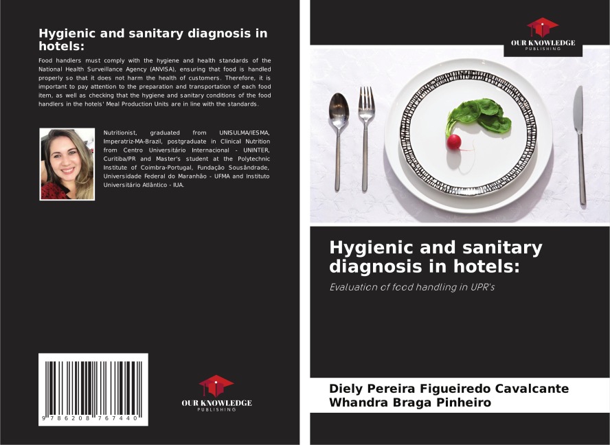 Hygienic and sanitary diagnosis in hotels:: Evaluation of food handling in UPRs