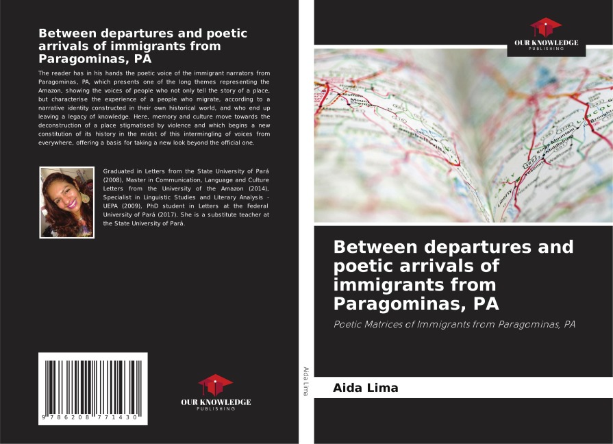 Between departures and poetic arrivals of immigrants from Paragominas, PA: Poetic Matrices of Immigrants from Paragominas, PA