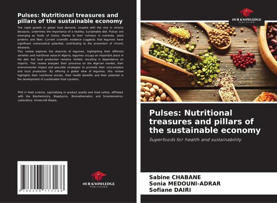 Pulses: Nutritional treasures and pillars of the sustainable economy: Superfoods for health and sustainability
