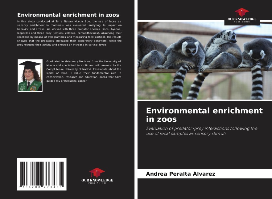 Environmental enrichment in zoos: Evaluation of predator-prey interactions following the use of fecal samples as sensory stimuli