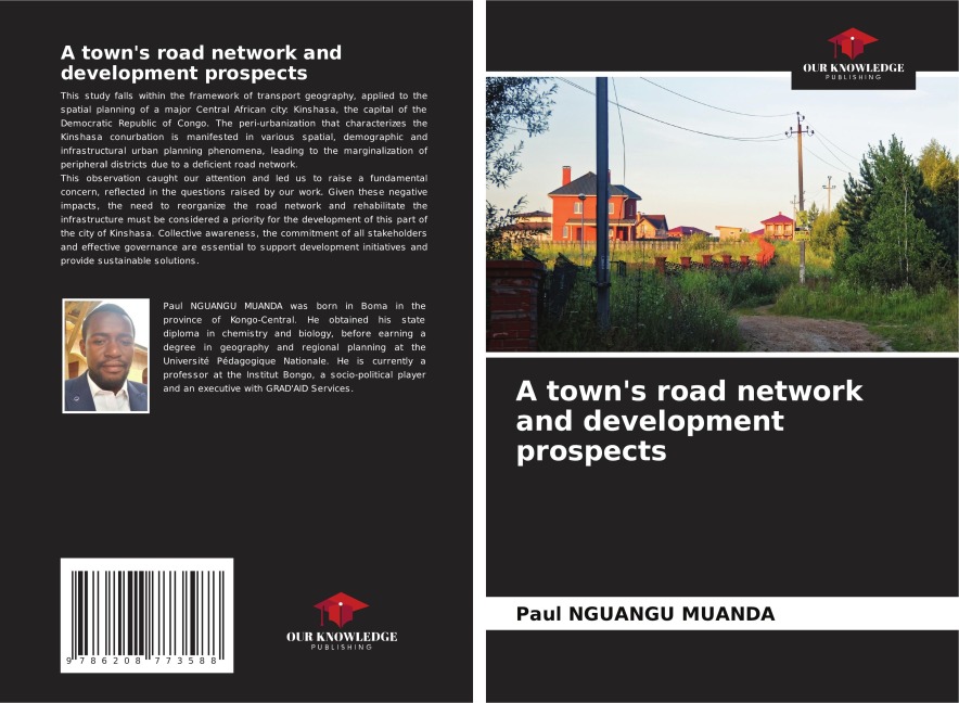 A towns road network and development prospects
