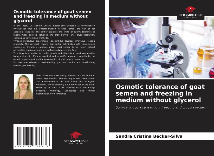 Osmotic tolerance of goat semen and freezing in medium without glycerol: Survival in sucrose solution, freezing and cryoprotectant
