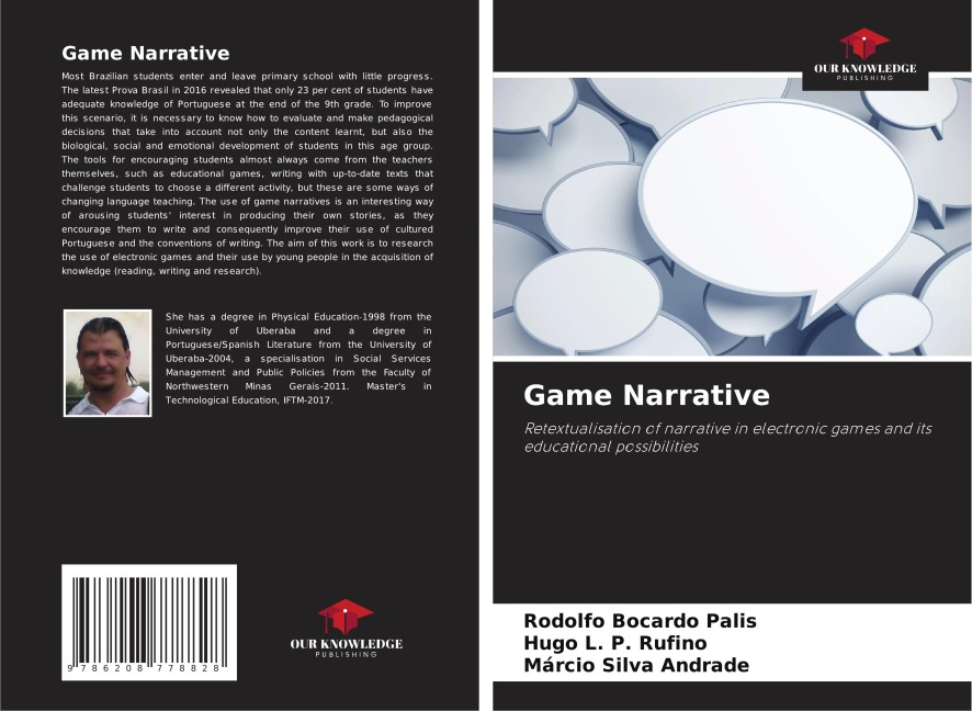 Game Narrative: Retextualisation of narrative in electronic games and its educational possibilities