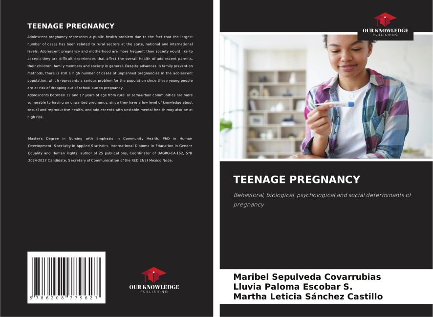 TEENAGE PREGNANCY: Behavioral, biological, psychological and social determinants of pregnancy
