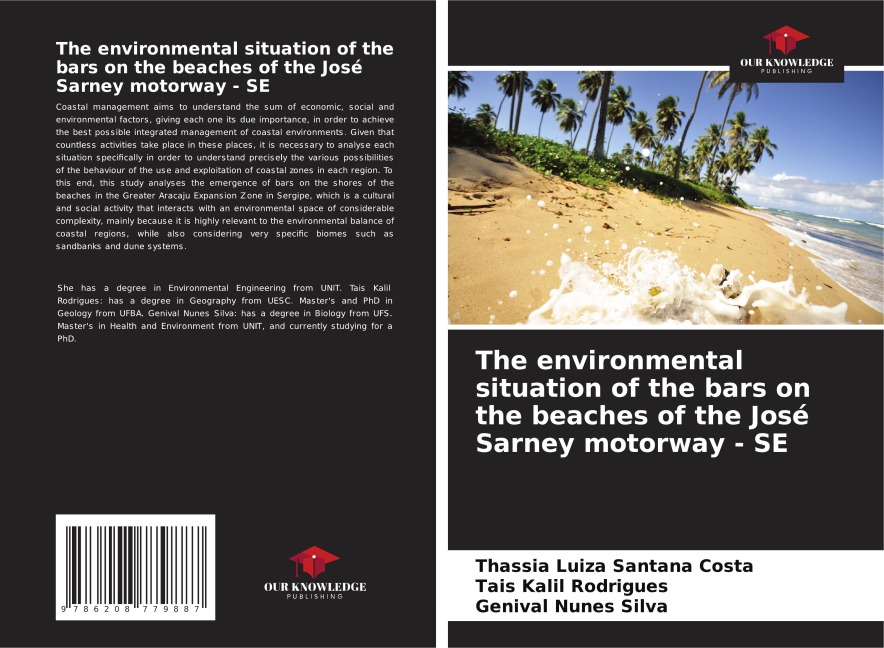 The environmental situation of the bars on the beaches of the José Sarney motorway - SE