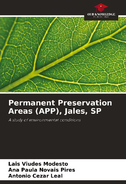 Permanent Preservation Areas (APP), Jales, SP: A study of environmental conditions