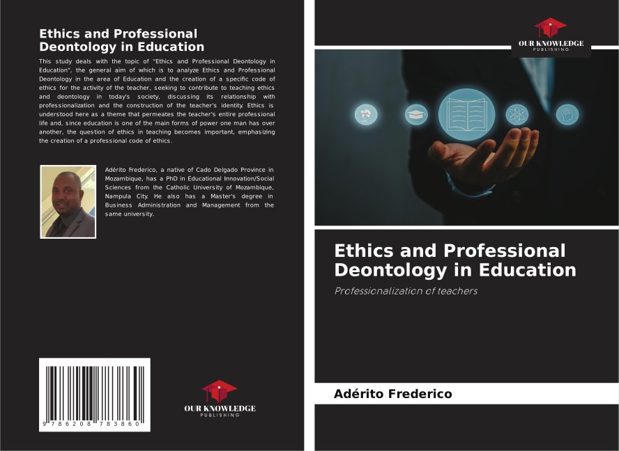 Ethics and Professional Deontology in Education: Professionalization of teachers