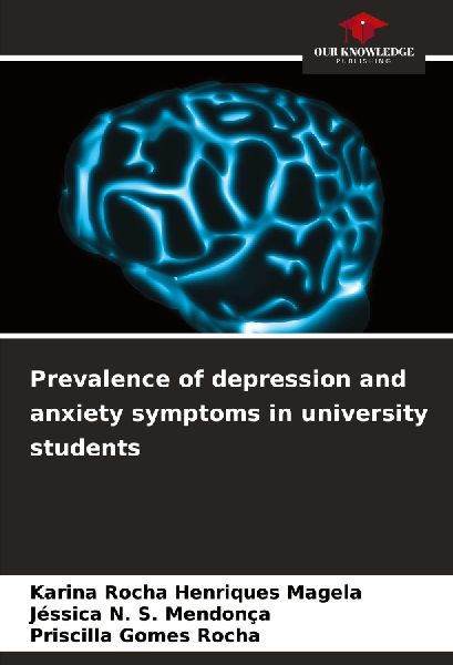 Prevalence of depression and anxiety symptoms in university students