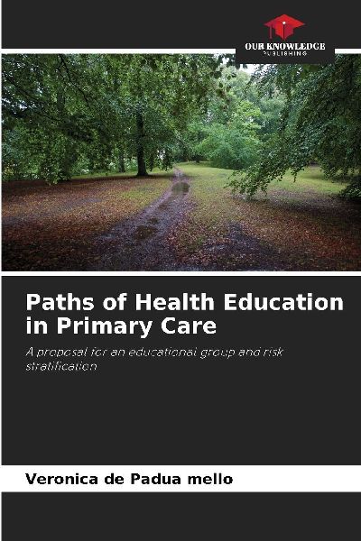 Paths of Health Education in Primary Care: A proposal for an educational group and risk stratification