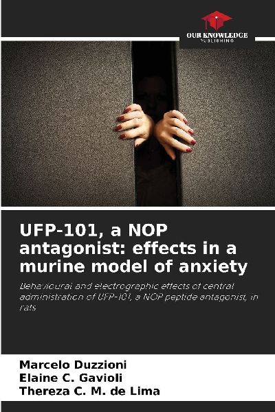 UFP-101, a NOP antagonist: effects in a murine model of anxiety: Behavioural and electrographic effects of central administration of UFP-101, a NOP peptide antagonist, in rats