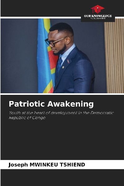 Patriotic Awakening: Youth at the heart of development in the Democratic Republic of Congo