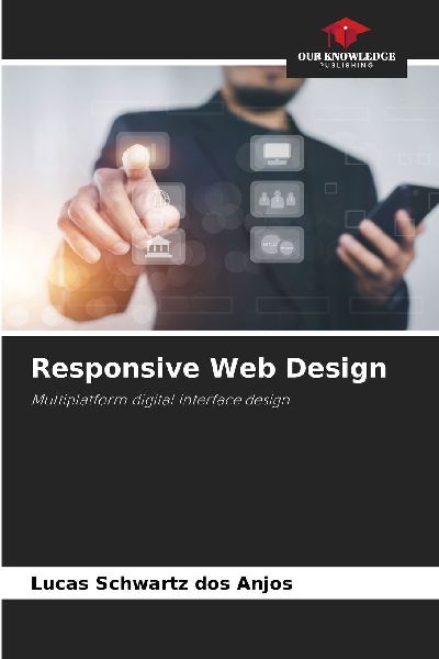 Responsive Web Design: Multiplatform digital interface design