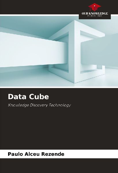 Data Cube: Knowledge Discovery Technology