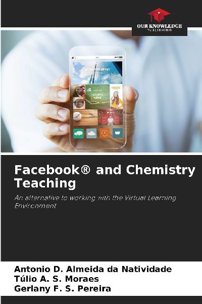 Facebook® and Chemistry Teaching: An alternative to working with the Virtual Learning Environment