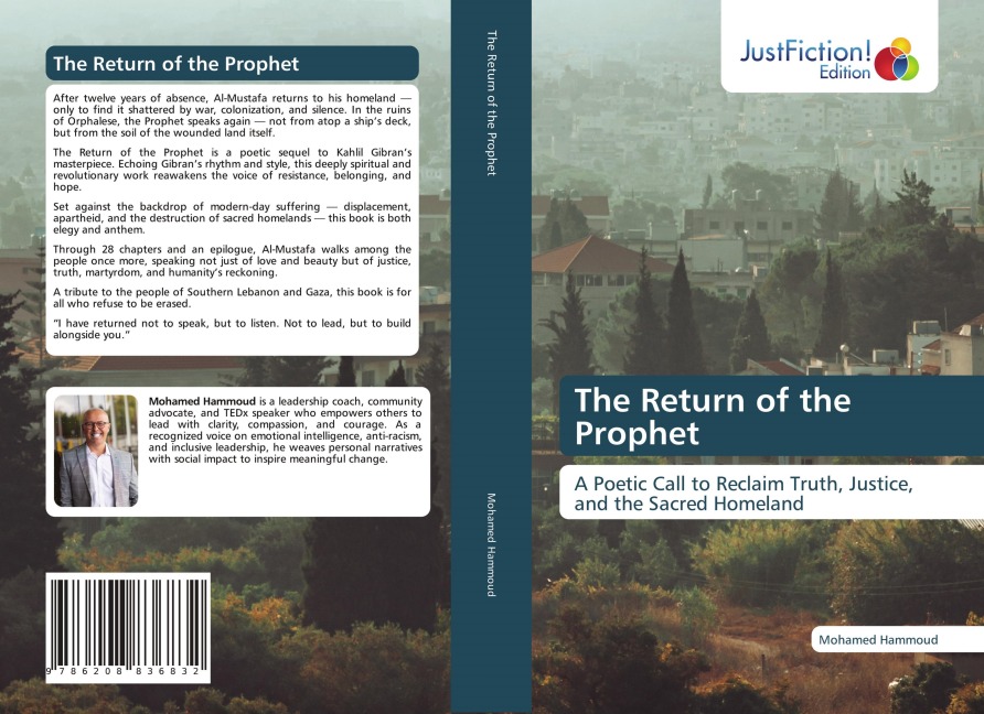 The Return of the Prophet: A Poetic Call to Reclaim Truth, Justice, and the Sacred Homeland