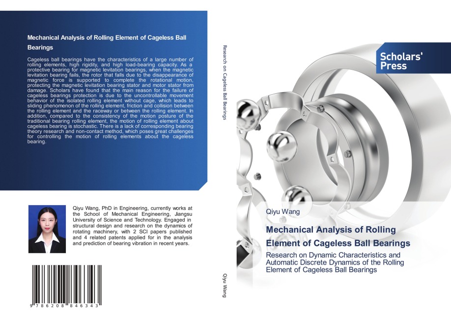 Mechanical Analysis of Rolling Element of Cageless Ball Bearings: Research on Dynamic Characteristics and Automatic Discrete Dynamics of the Rolling Element of Cageless Ball Bearings
