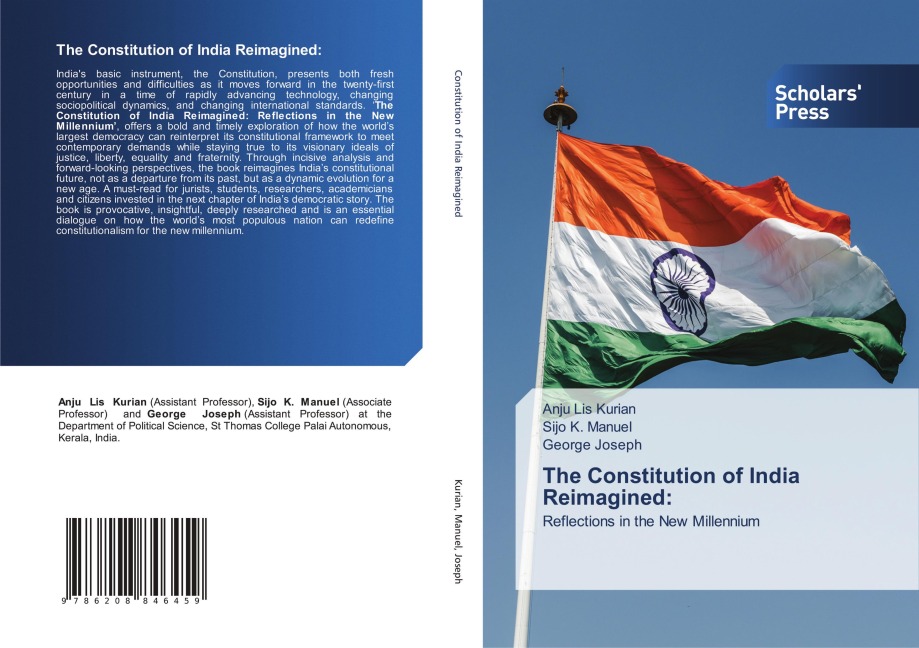 The Constitution of India Reimagined:: Reflections in the New Millennium