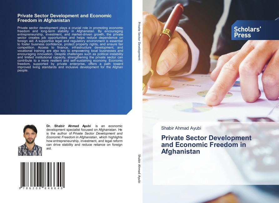 Private Sector Development and Economic Freedom in Afghanistan