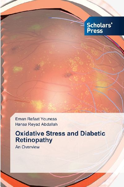 Oxidative Stress and Diabetic Retinopathy: An Overview