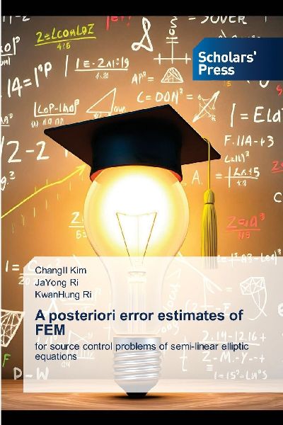 A posteriori error estimates of FEM: for source control problems of semi-linear elliptic equations