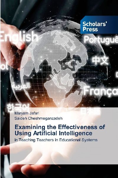 Examining the Effectiveness of Using Artificial Intelligence: in Teaching Teachers in Educational Systems